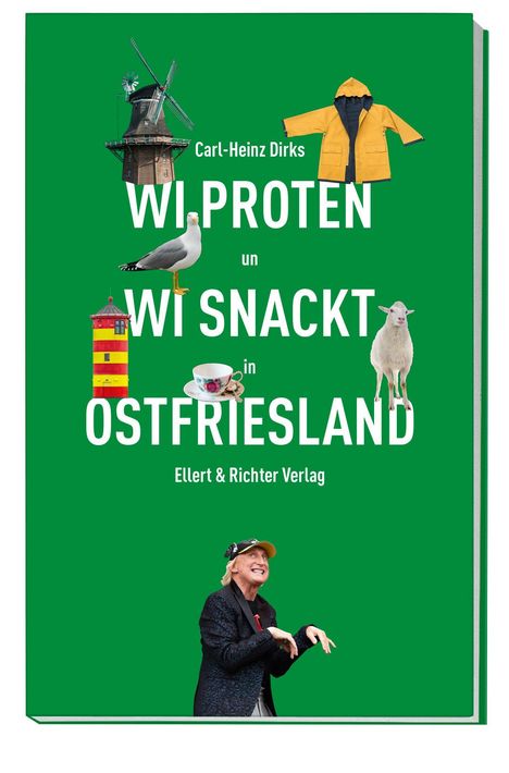 Carl-Heinz Dirks: Wi proten un wi snackt in Ostfriesland, Buch