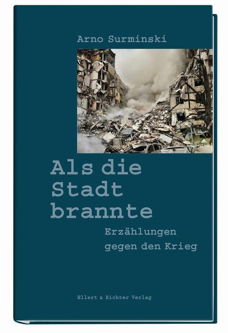 Arno Surminski: Als die Stadt brannte, Buch