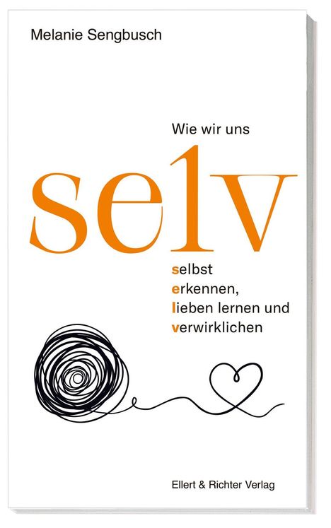 Melanie Sengbusch: selv, Buch