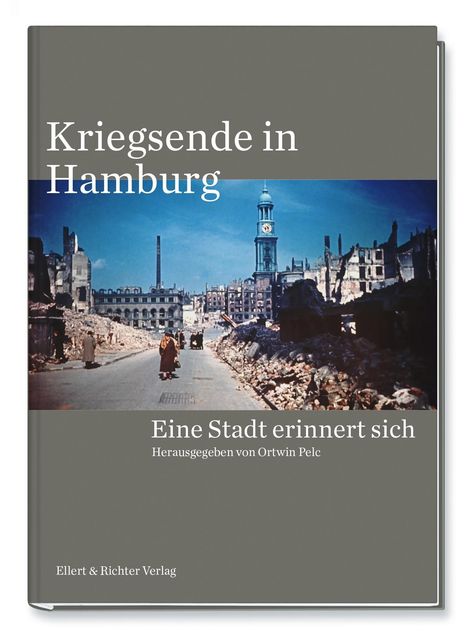 Kriegsende in Hamburg, Buch