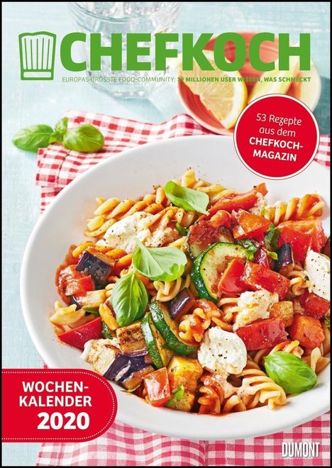 Chefkoch Wochenkalender 2020 - Küchen-Kalender mit 53 Rezepten - Format 21,0 x 29,7 cm - Spiralbindung, Diverse