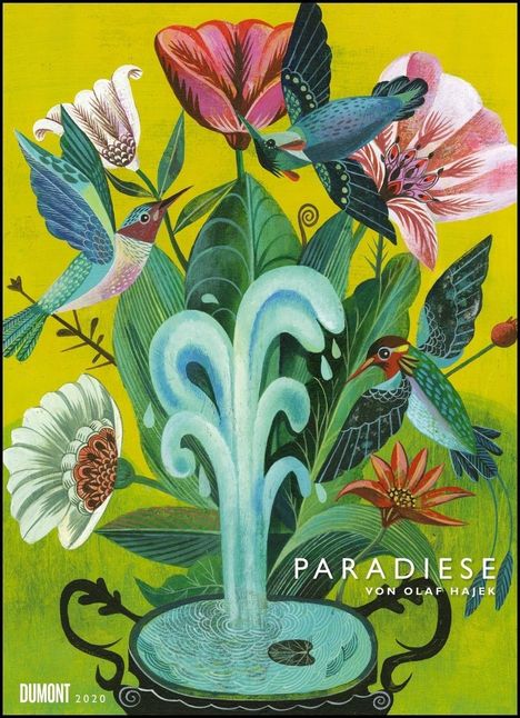 Olaf Hajek: Paradiese 2020 - DUMONT Kunst-Kalender - Poster-Format 49,5 x 68,5 cm, Diverse