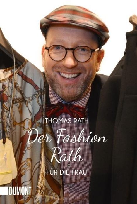 Thomas Rath: Der Fashion Rath, Buch