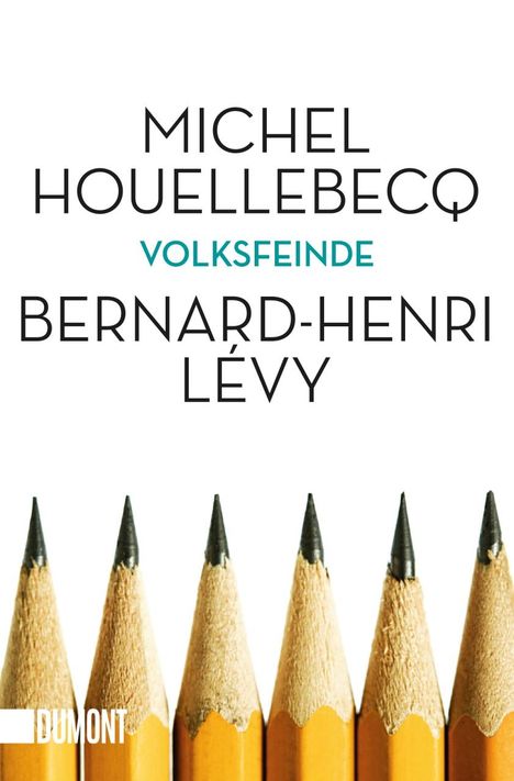Michel Houellebecq: Volksfeinde, Buch