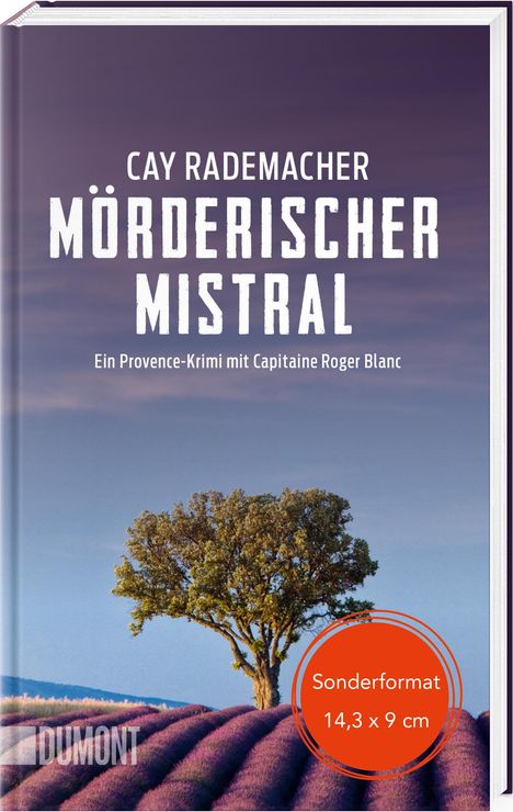 Cay Rademacher: Mörderischer Mistral, Buch