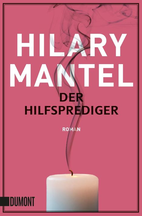 Hilary Mantel: Der Hilfsprediger, Buch