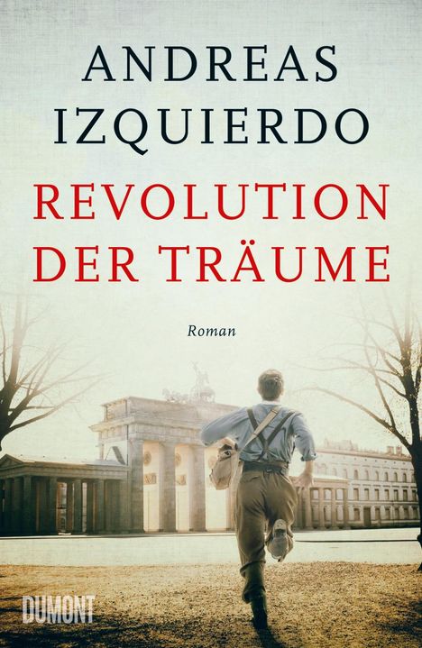 Andreas Izquierdo: Revolution der Träume, Buch