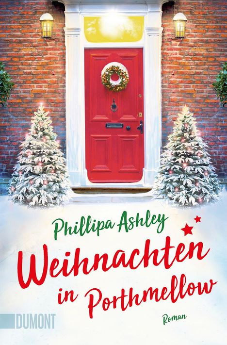 Phillipa Ashley: Weihnachten in Porthmellow, Buch