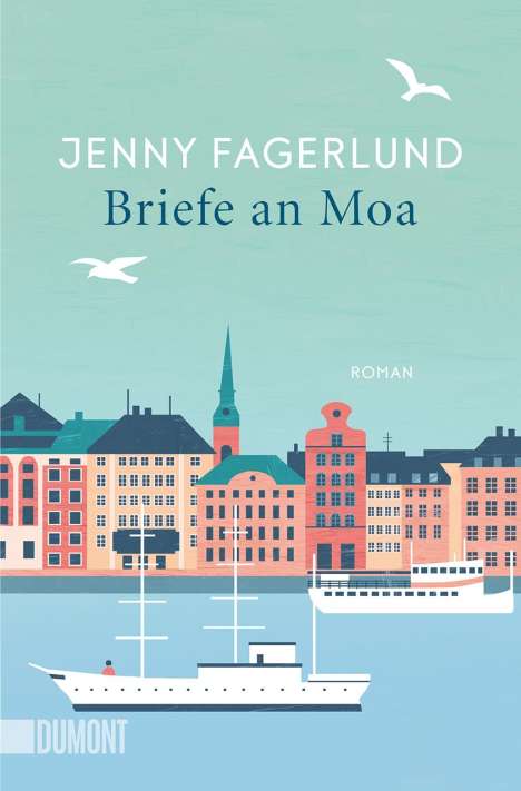 Jenny Fagerlund: Briefe an Moa, Buch
