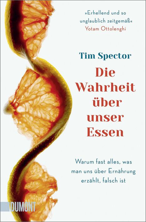 Tim Spector: Die Wahrheit über unser Essen, Buch