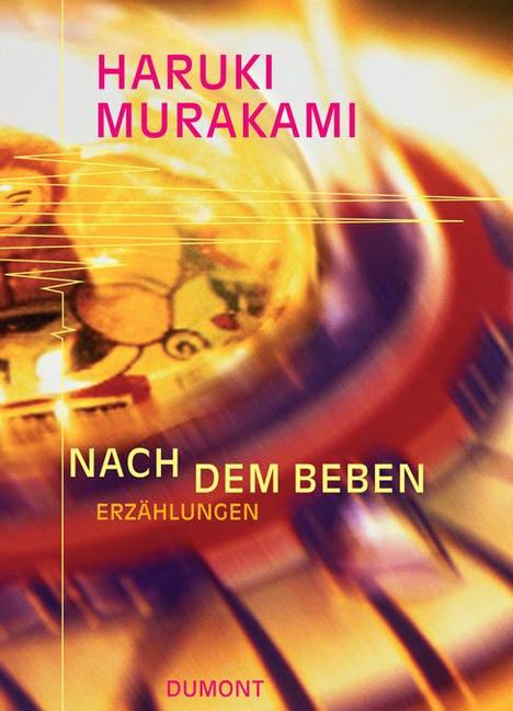 Haruki Murakami: Nach dem Beben, Buch