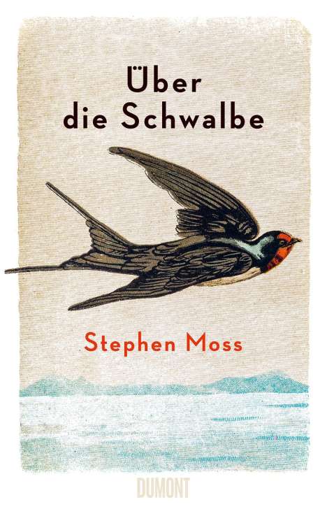 Stephen Moss: Über die Schwalbe, Buch