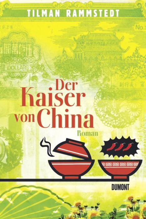 Tilman Rammstedt: Der Kaiser von China, Buch