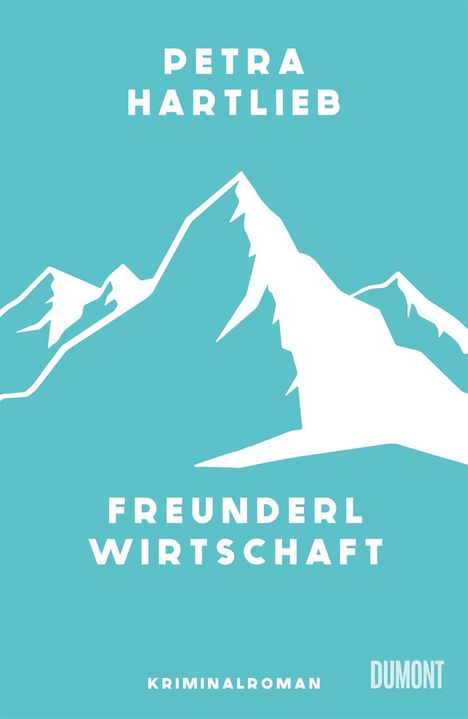 Petra Hartlieb: Freunderlwirtschaft, Buch