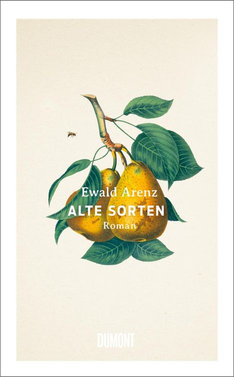 Ewald Arenz: Alte Sorten, Buch