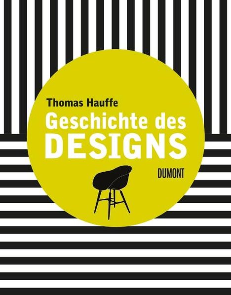 Thomas Hauffe: Geschichte des Designs, Buch