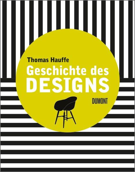 Thomas Hauffe: Geschichte des Designs, Buch