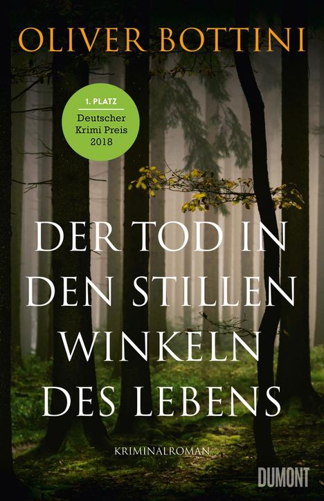 Oliver Bottini: Der Tod in den stillen Winkeln des Lebens, Buch