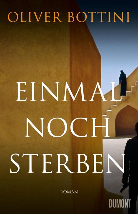 Oliver Bottini: Einmal noch sterben, Buch