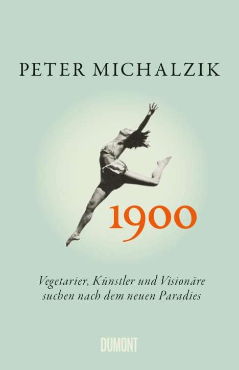 Peter Michalzik: 1900, Buch