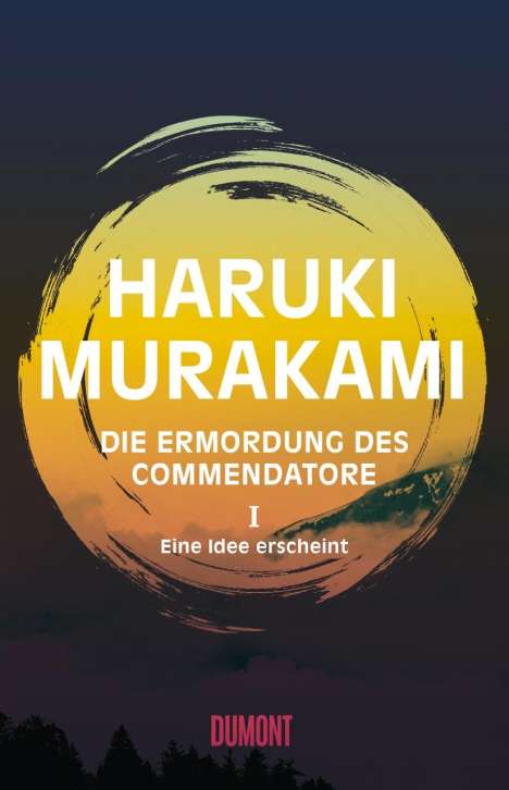 Haruki Murakami: Die Ermordung des Commendatore 01, Buch