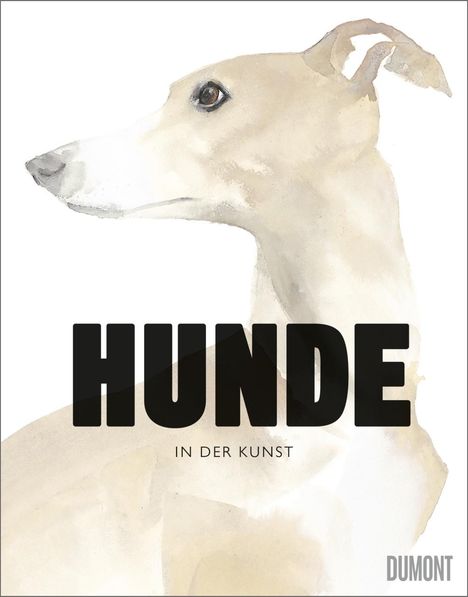 Angus Hyland: Hunde in der Kunst, Buch