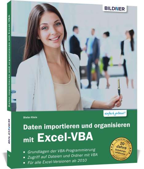 Dieter Klein: Daten importieren und organisieren mit Excel-VBA, Buch