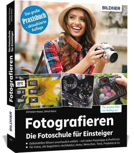 Christian Haasz: Fotografieren - Die große Fotoschule für Einsteiger, Buch