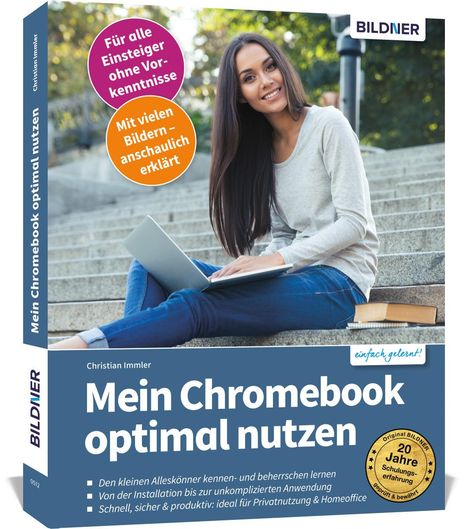 Christian Immler: Immler, C: Mein Chromebook optimal nutzen, Buch