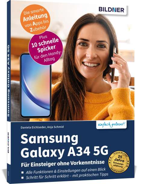 Anja Schmid: Samsung Galaxy A34 5G - Für Einsteiger ohne Vorkenntnisse, Buch