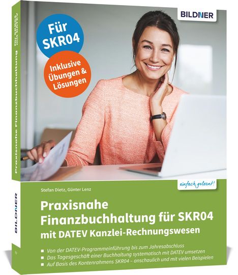 Günter Lenz: Praxisnahe Finanzbuchhaltung für SKR04 mit DATEV Kanzlei-Rechnungswesen, Buch