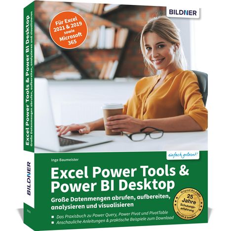 Inge Baumeister: Excel Power Tools &amp; Power BI Desktop, Buch