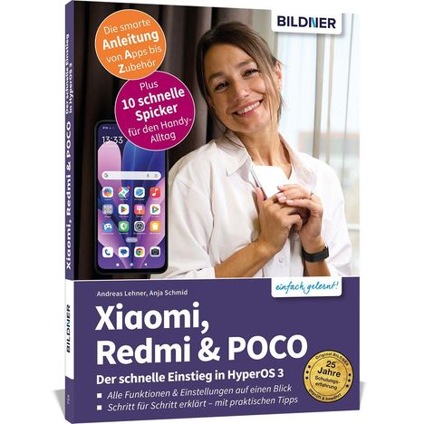 Texts: "Die smarte Anleitung von Apps bis Zubehör", "Plus 10 schnelle Spicker für den Handy-Alltag", "Xiaomi, Redmi & POCO", "Der schnelle Einstieg in HyperOS 3", "25 Jahre", "BILDNER".  
Cover: Frau mit Smartphone.