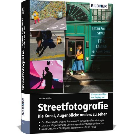 Titel: Streetfotografie. Oben: "Retail/Office Space for Lease". Cover mit Fotos von alltäglichen Straßenszenen.