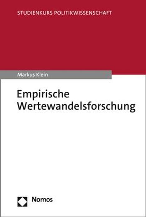 Markus Klein: Empirische Wertewandelsforschung, Buch