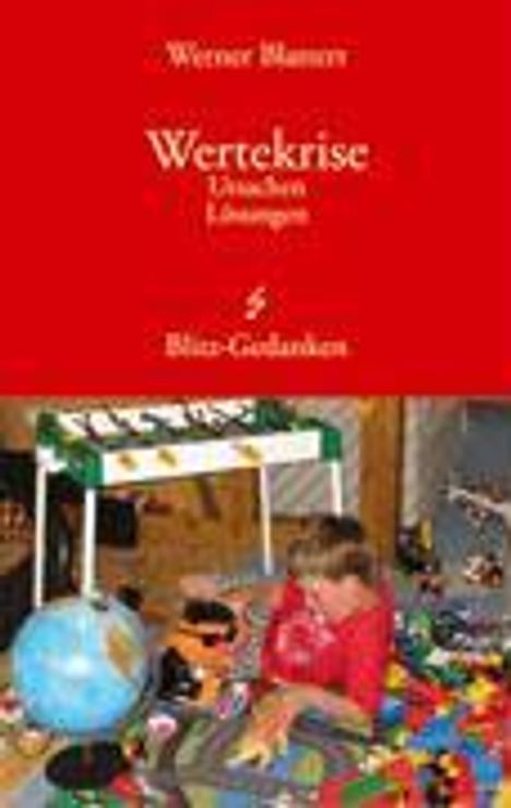 Werner Blattert: Wertekrise, Buch