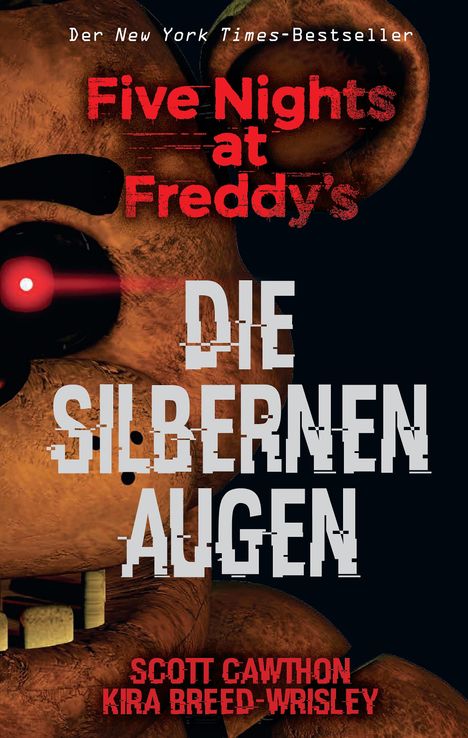 Scott Cawthon: Five Nights at Freddy's: Die silbernen Augen, Buch