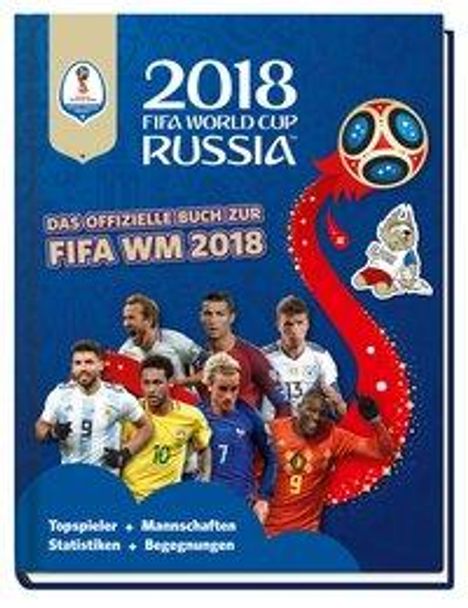 Kevin Pettman: 2018 FIFA World Cup Russia/ offizielle Buch zur WM, Buch