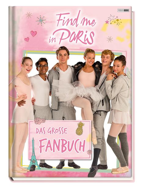Find me in Paris: Das große Fanbuch, Buch