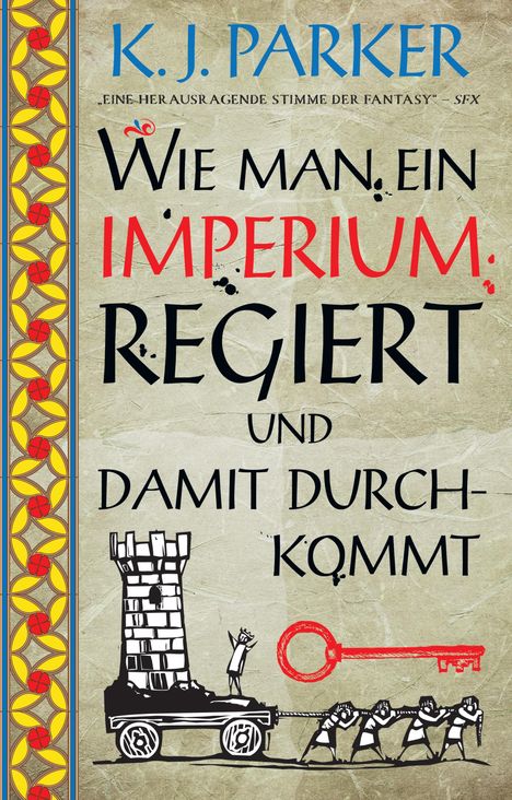 K. J. Parker: Wie man ein Imperium regiert und damit durchkommt, Buch