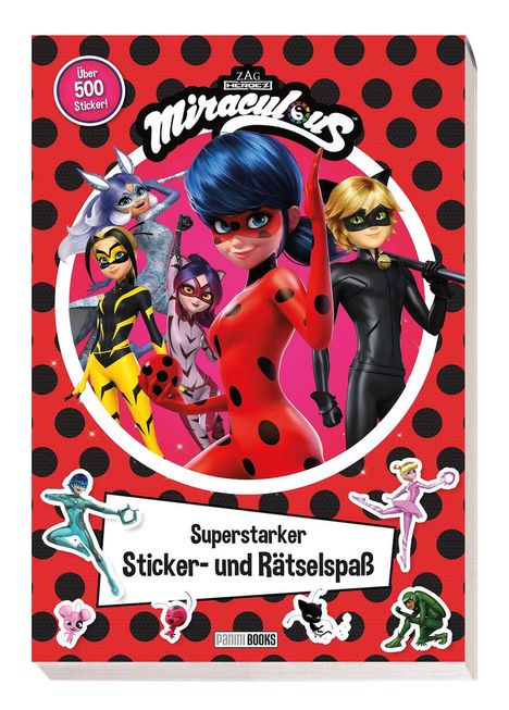 Miraculous: Superstarker Sticker- und Rätselspaß, Buch