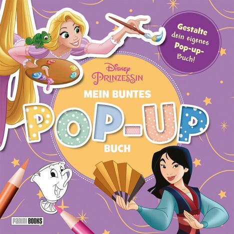 Disney: Disney Prinzessin: Mein buntes Pop-up Buch, Buch
