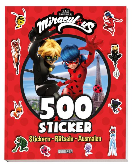 Panini: Miraculous: 500 Sticker - Stickern - Rätseln - Ausmalen, Buch