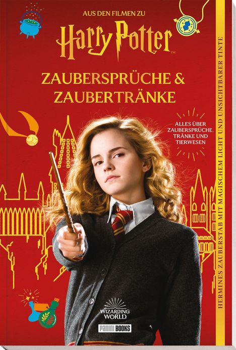 Aus den Filmen zu Harry Potter: Zaubersprüche &amp; Zaubertränke, Buch