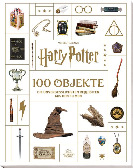 Jody Revenson: Aus den Filmen zu Harry Potter: 100 Objekte: Die unvergesslichsten Requisiten aus den Filmen, Buch