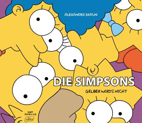 Alexander Braun: Die Simpsons: Gelber wird's nicht, Buch