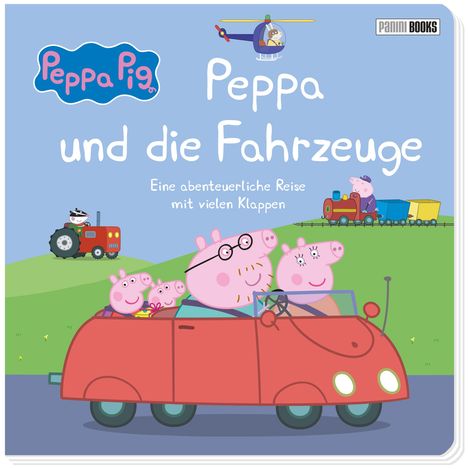 Peppa Pig: Peppa und die Fahrzeuge - Eine abenteuerliche Reise mit vielen Klappen, Buch