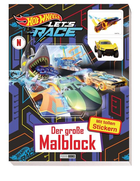 "Hot Wheels Let's Race. Der große Malblock. Mit tollen Stickern." Illustration mit Rennautos und einem Hai.
