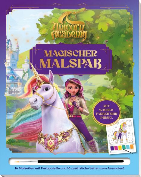 "Unicorn Academy: Magischer Malspaß" steht in goldener und lila Schrift. Mädchen reitet ein buntes Einhorn.