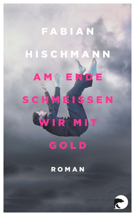 Fabian Hischmann: Hischmann, F: Am Ende schmeißen wir mit Gold, Buch